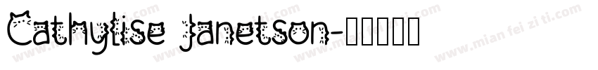 Cathylise Janetson字体转换